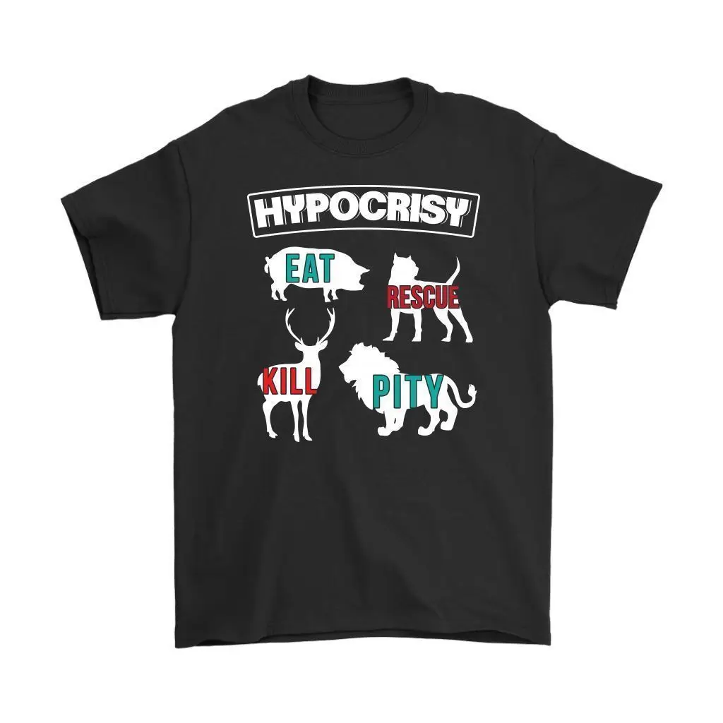 

Vegetarian T-Shirt Hypocrisy Eat Rescue Kill Pity Design T-shirts Cotton Round Neck Short Sleeve Men's T Shirt Size S-3XL
