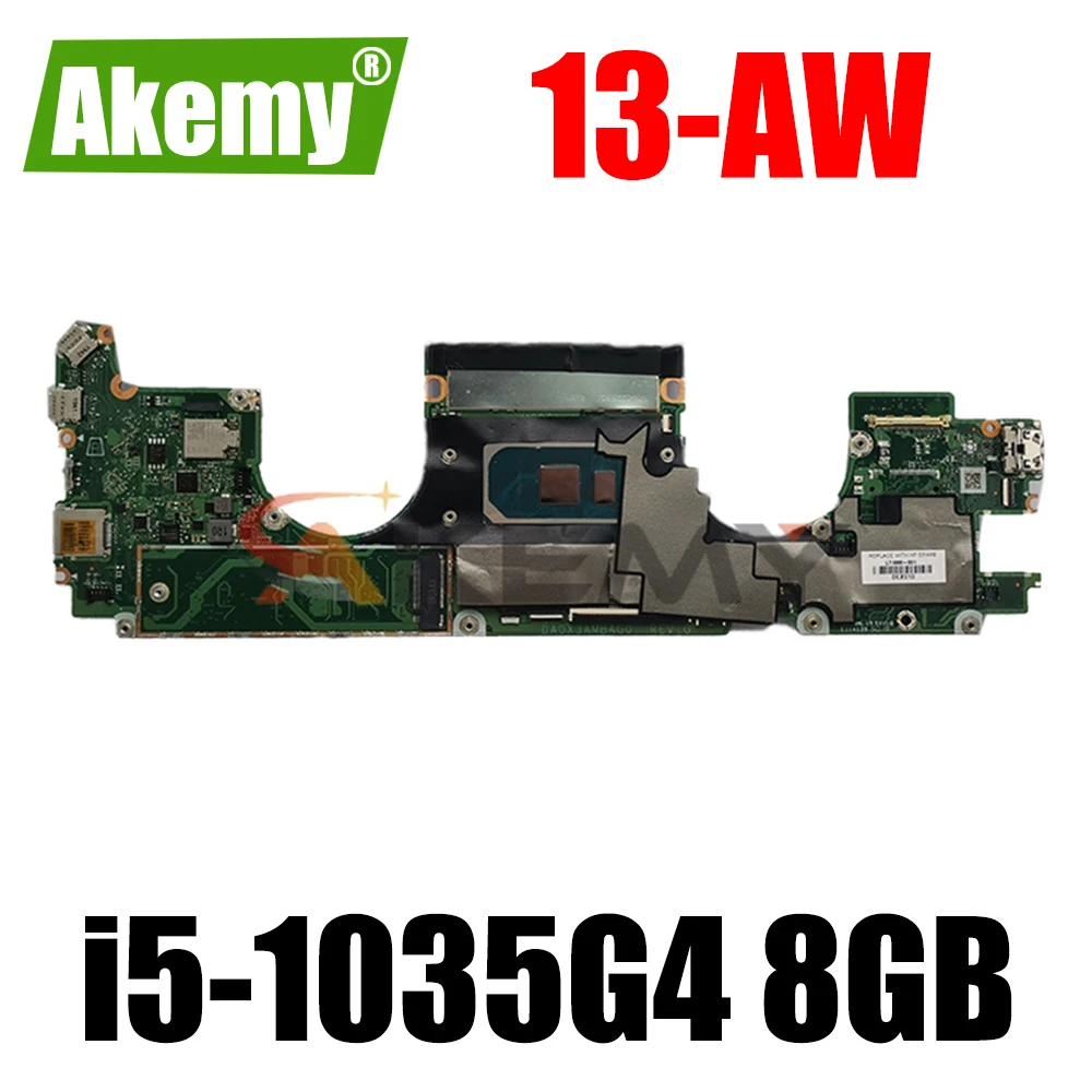 

AKEMY для HP призрак X360 13-AW Материнская плата ноутбука DA0X3AMBAG0 с i5-1035G4 8 Гб Оперативная память 100% тестирование