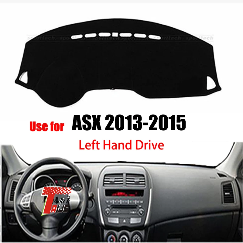 

TAIJS Factory Противопыльный коврик для приборной панели автомобиля подходит для Mitsubishi ASX 2013 2014 2015 левый руль