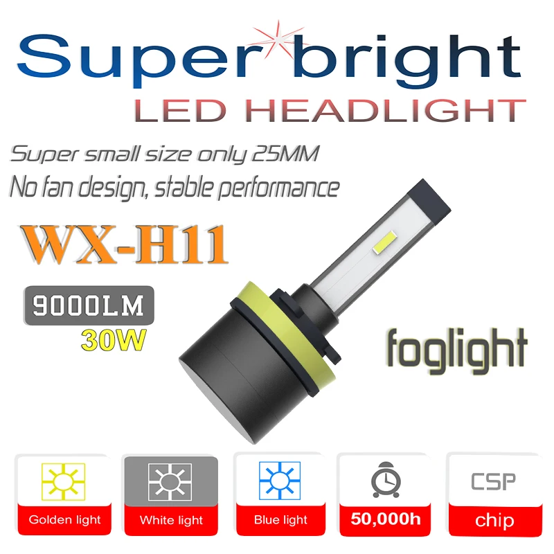 

WX-H11/H8/H9 LED Car Headlight Bulbs Fog light, Super mini 30W 6000K 9000Lm, H1 H3 H4/HB2 H7 9005 HB3 9006 HB4 880 881 H27 5202