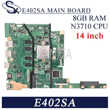 KEFU E402SA Laptop motherboard for ASUS E402SA E402S (14 inch) original mianboard DDR3L 8GB-RAM N3710-CPU
