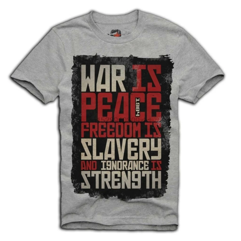 Футболка с принтом Война и мир-свобода Рабство Джордж орвелл 1984 Nsa 2019 новейшие