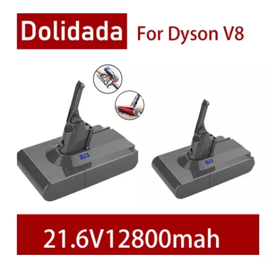 

NEW 12800mAh 21.6V Battery For Dyson V8 Battery for Dyson V8 Absolute /Fluffy/Animal/ Li-ion Vacuum Cleaner rechargeable Battery