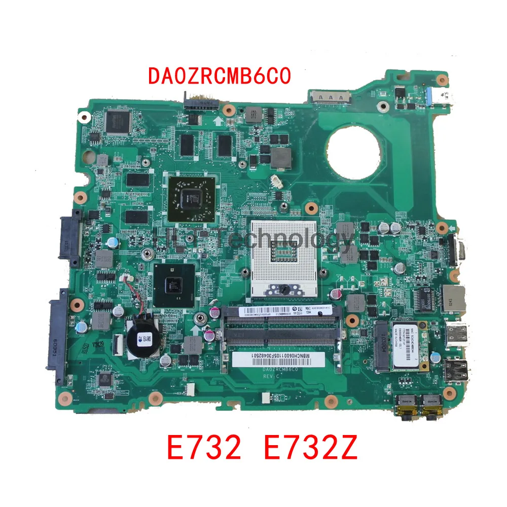 

Laptop Motherboard FOR ACER E732 E732Z MBNCH06001 DA0ZRCMB6C0 Mainboard HM55 HD 5650M 1Gb 100% Tested OK