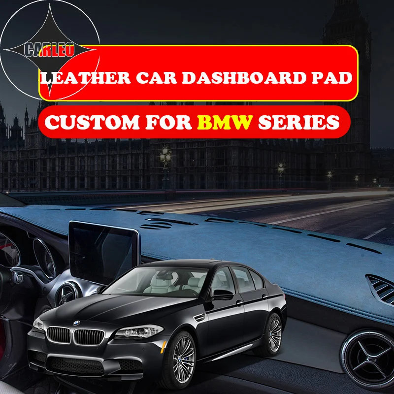 Custom for BMW Series 1 2 3 5 6 7 X1 X3 X4 X5 X6 Dashboard Avoid Light Pad Instrument Platform PU Leather Suede Insulation Mat