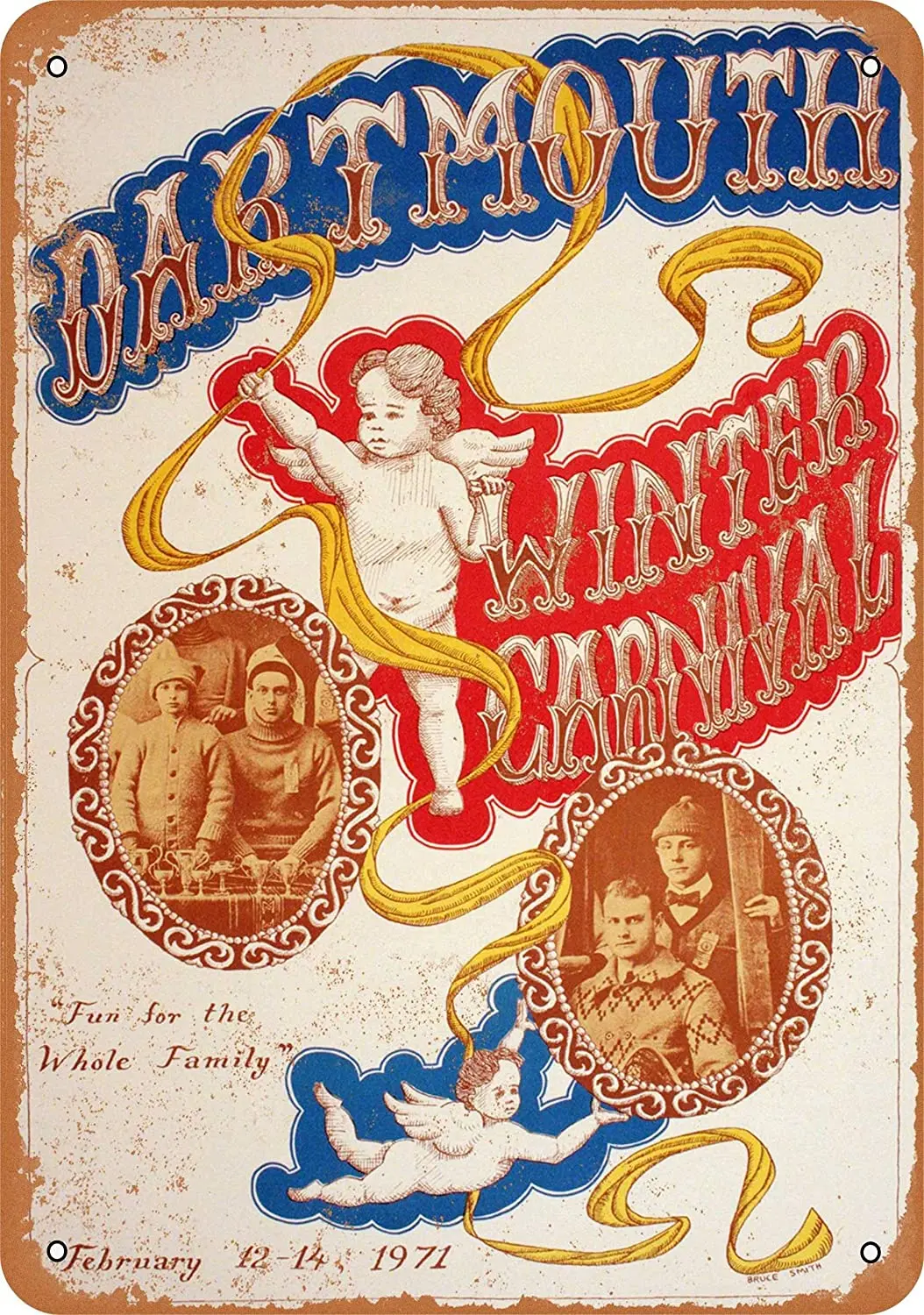 

12X8 inches Metal Vintage Funny Tin Sign 1971 Dartmouth Winter Carnival