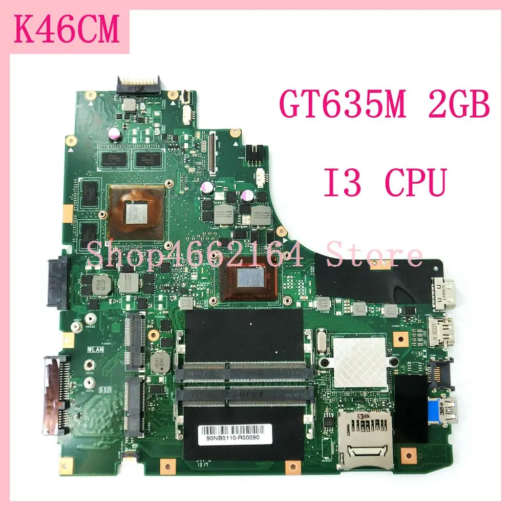 K46CM mainboard With I3 CPU GT635M 2GB K46CM laptop motherboard For ASUS A46C K46C K46CB K46CM Notebook mainboard 100%Tested OK