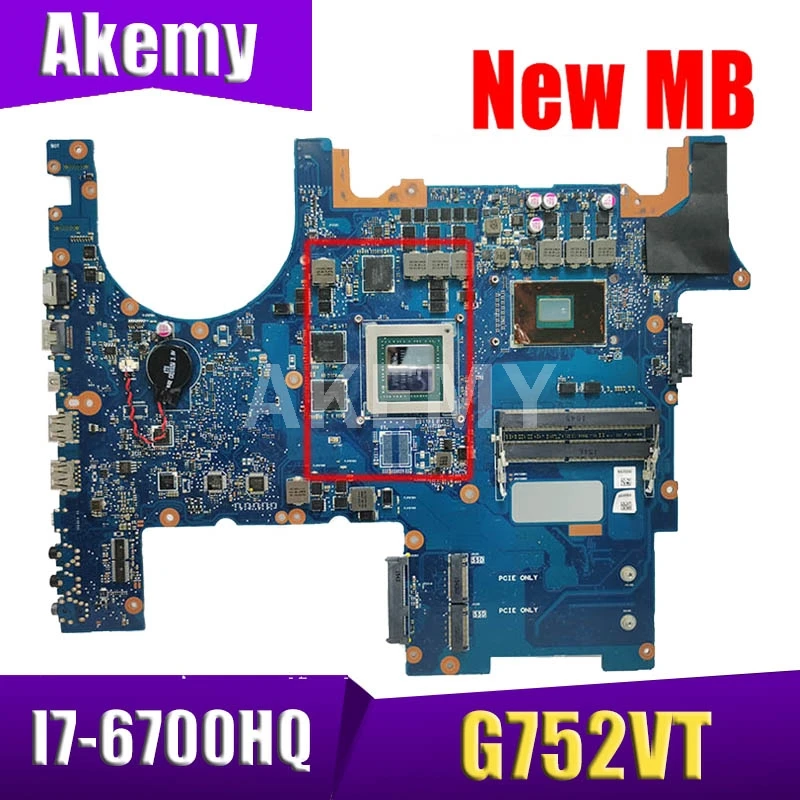 Материнская плата Akemy G752VT MB._I7 6700HQ 2D GTX970M (V6G) GPU ASUS G752VY G752V для ноутбука 90NB09X1