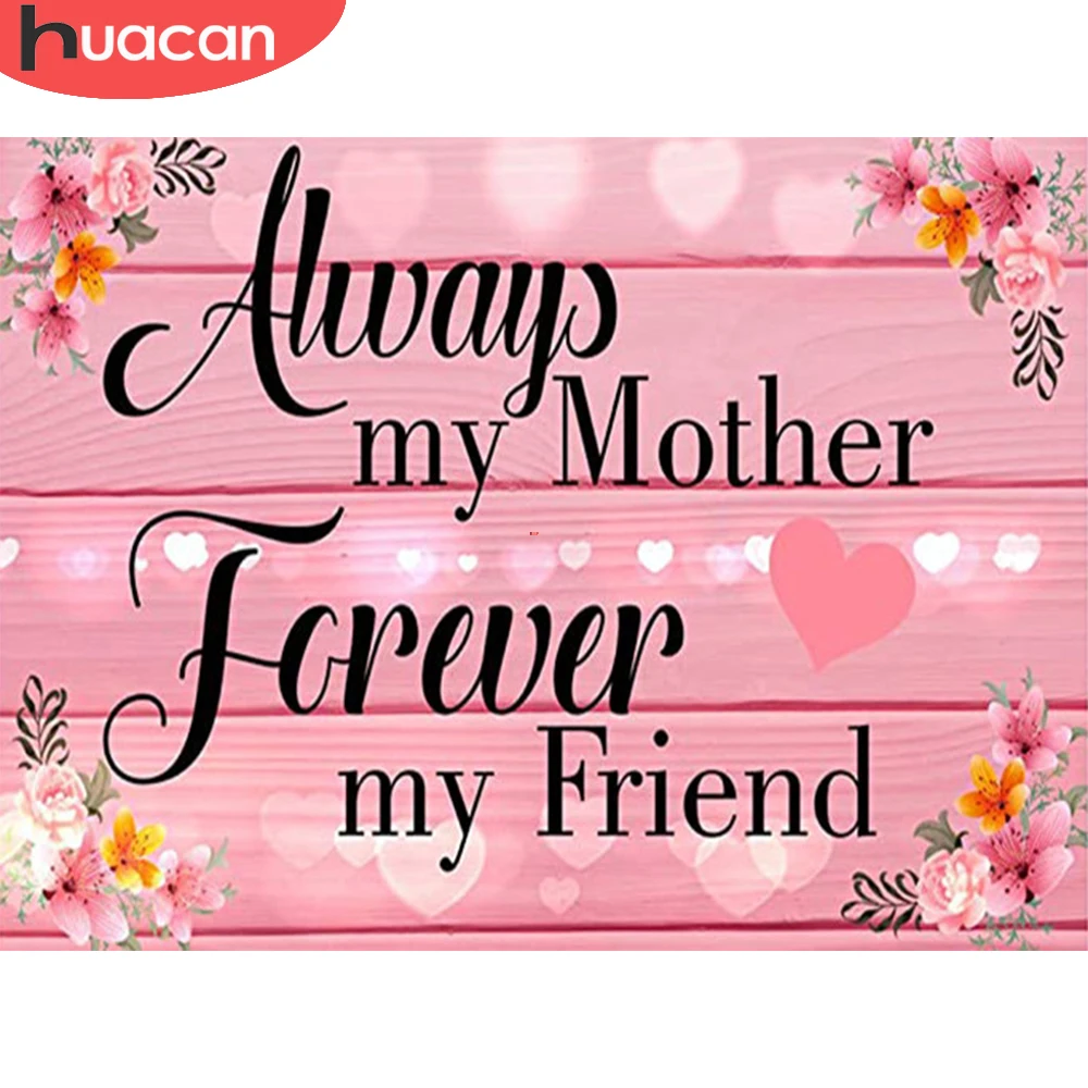 

HUACAN 5D DIY Diamond Mosiac Text Full Drill Diamond Painting Flower Picture Of Rhinestones Embroidery Kit Mother's Gift