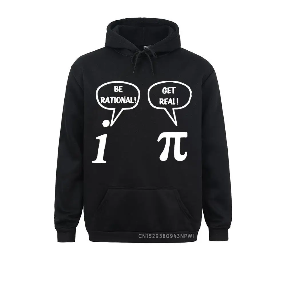 

Winter Style Become Rational, Get Real! Mathematics Science Geeky Funny Joke Pun Pi Hoodie Hoody Funny For Men's Hoodies
