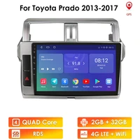 2g32g android10 car radio for toyota land cruiser prado 150 2013 2017 car dvd player car accessory 4g multimedia autoradio pc