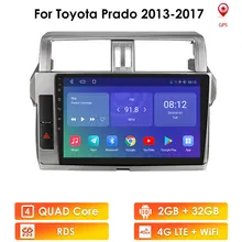 2G+32G Android10 Car Radio for Toyota Land Cruiser Prado 150 2013 - 2017 car dvd player car accessory 4G multimedia autoradio pc