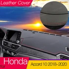 Для Honda Accord G10 2018 2019 2020 2021 замшевый кожаный коврик для приборной панели коврик для стайлинга автомобиля