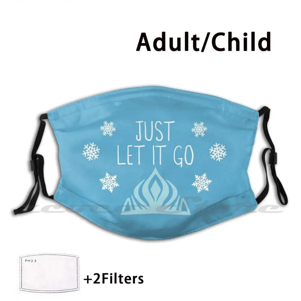 

Маска с надписью «Just Let It Go», ткань, моющаяся, модель M2, 5 для взрослых и детей, Анна, Эльза, холодный синий цвет, Olaf, Pixar, лето 2