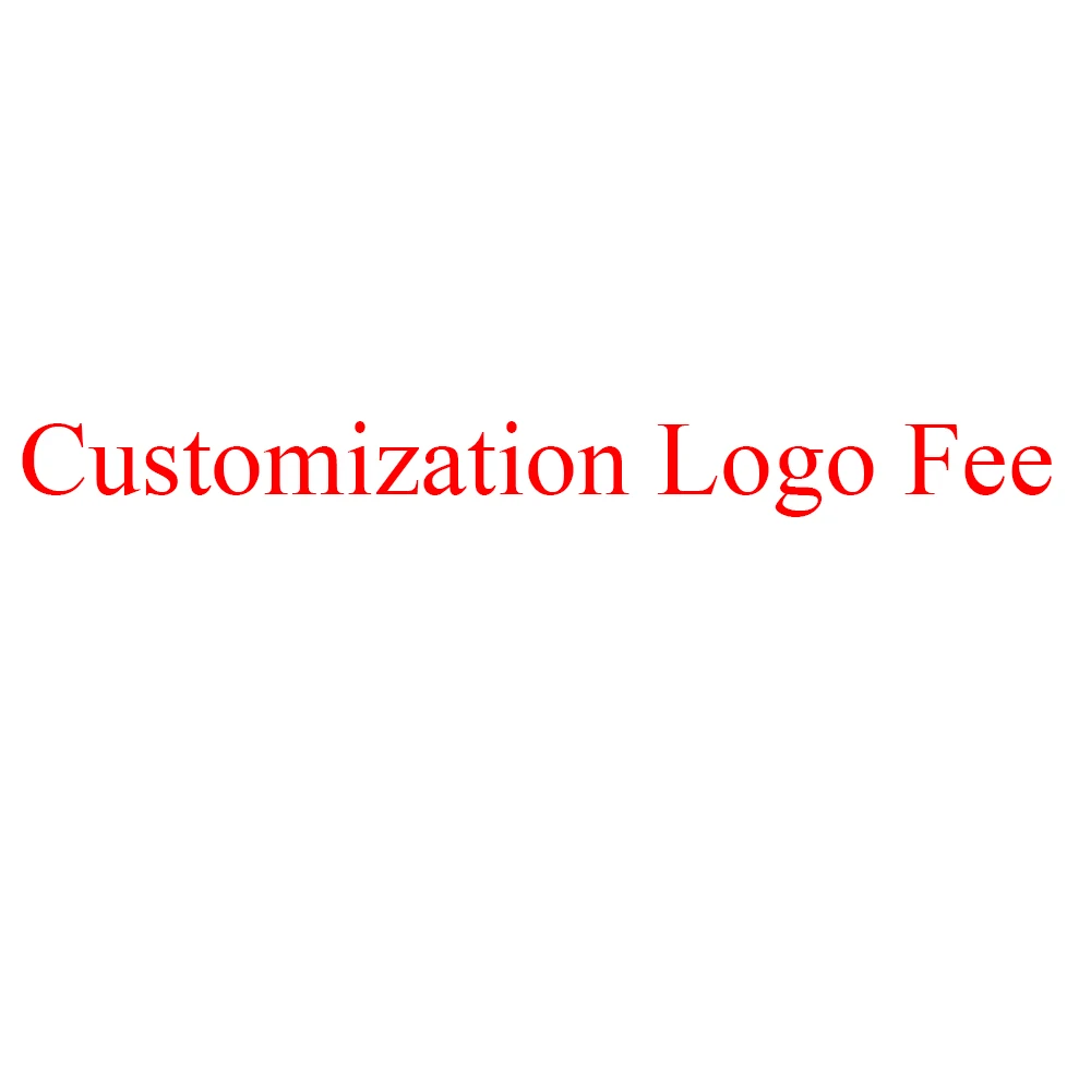 

Customization Logo Fee