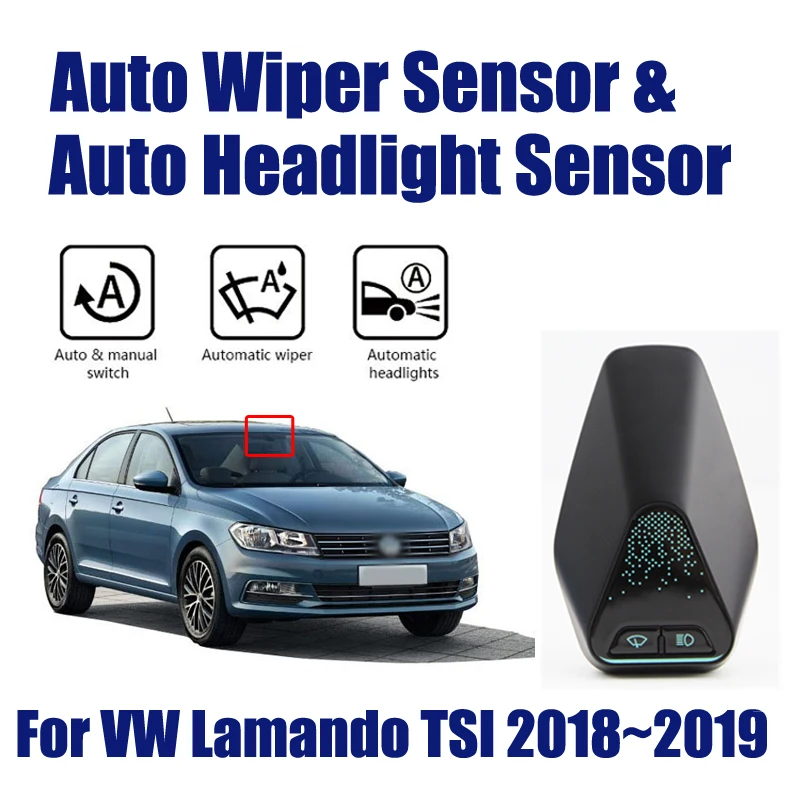 

For VW Lamando 2018-2019 Smart Auto Driving Assistant System Car Accessories Automatic Rain Wiper Headlight R&D Sensor