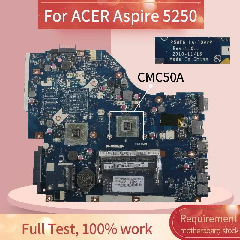 Материнская плата P5WE6 LA-7092P для ноутбука ACER Aspire 5253 5250 CMC50A материнская плата для ноутбука MBRJY02006 DDR3 Материнская плата P5WE6 LA-7092P для ноутбука ACER Aspire 5253 5250 CMC50A материнская плата для ноутбука MBRJY02006 DDR3