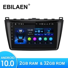 Android 10.0 Car Radio Multimedia Player For Mazda 6 GH 2007-2012 Autoradio GPS Navigation Camera WIFI IPS Screen Stereo RDS　