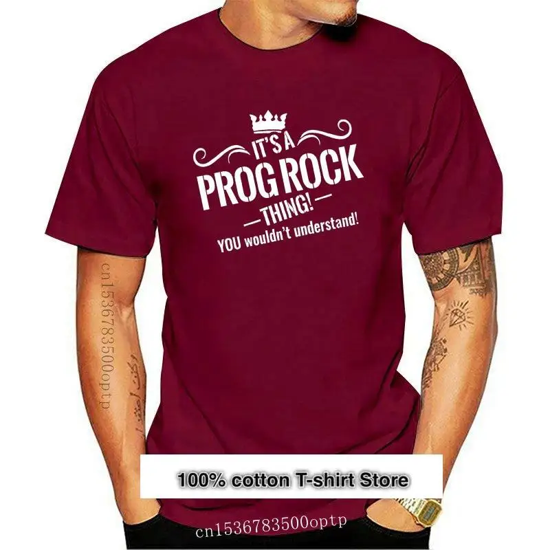 

New Selling It A Prog Rock Thing! You Wouldn Understand Adult Unisex Tee Shirt For Men Women 2021 A1