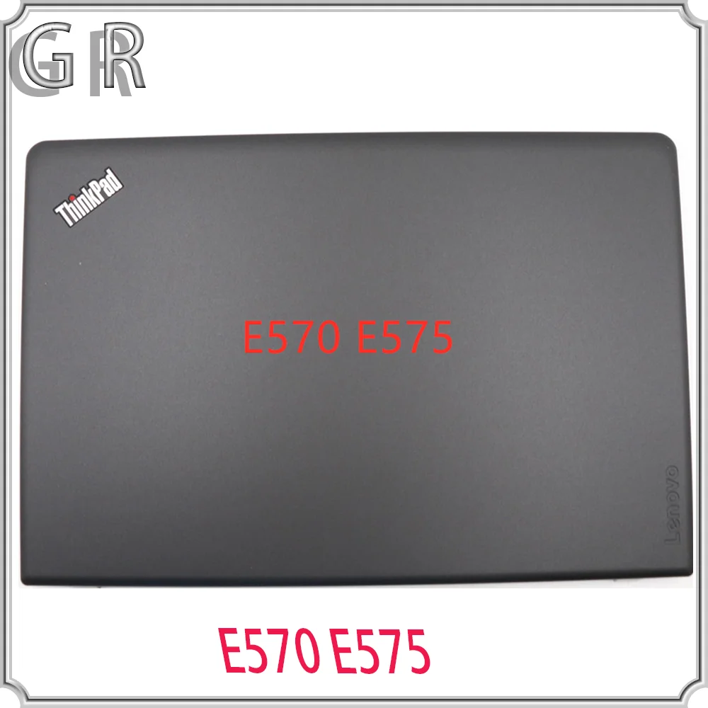 Новый оригинальный ноутбук Lenovo ThinkPad E570 E575 задняя крышка ЖК-дисплея/задняя