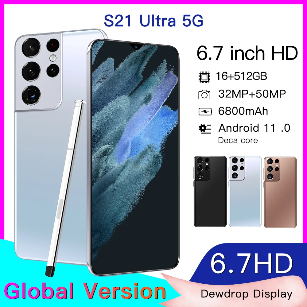 

2021 Newest 6.7 Inch S21 Ultra Mobile Phone Snapdragon 888 32MP 50MP 16GB 512GB 6800mAh Fingerprint Unlock Android 11 Smartphone