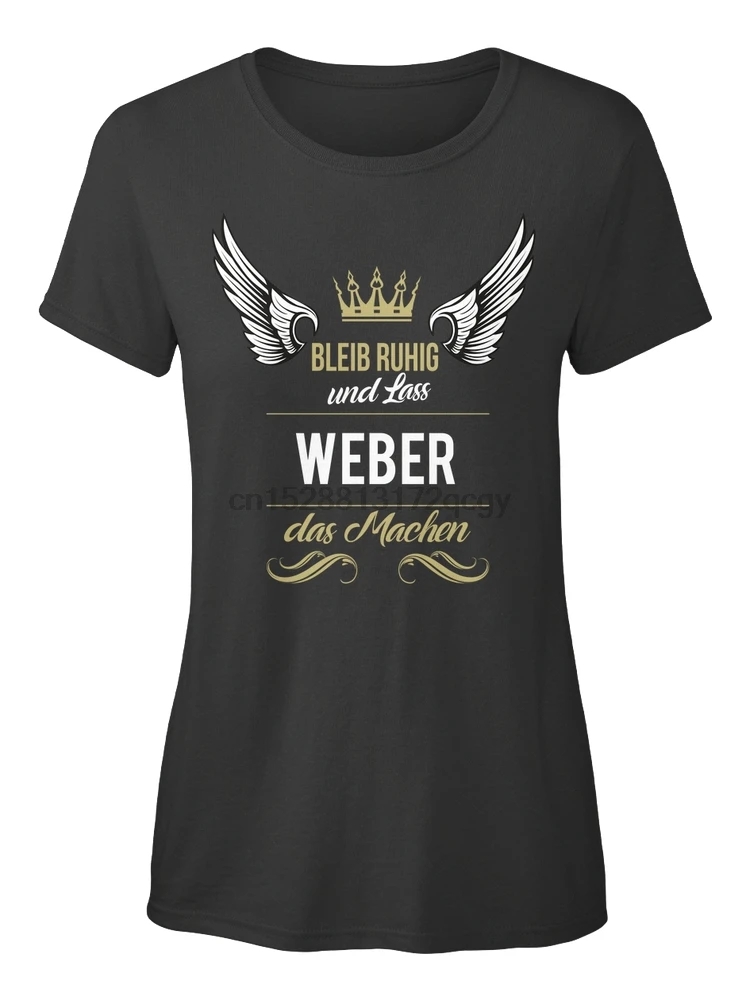 

Men T Shirt Weber - Bleib Ruhig (f) Women T-Shirt