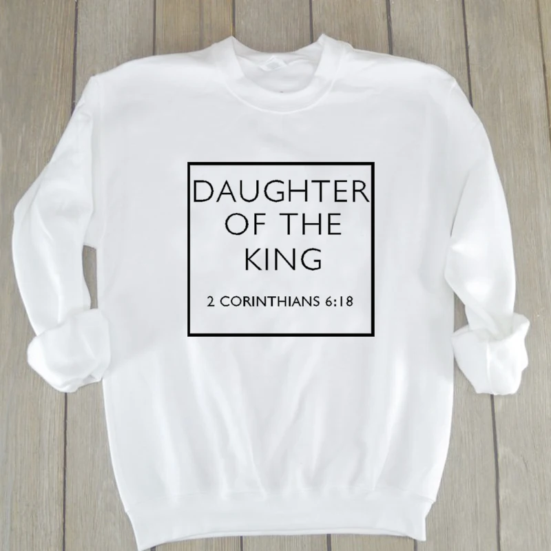 

Daughter of the King Christian Sweatshirt Casual Lover Bible Verse Slogan Hoodies Hope Love Religious Clothing Crewneck Outfits