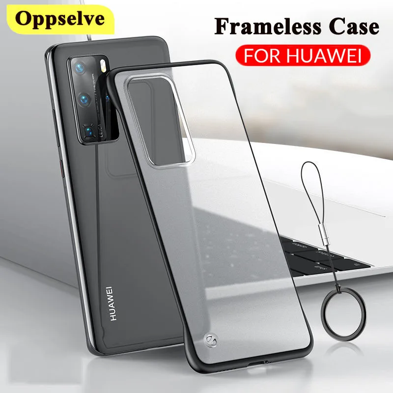 

Oppselve Frameless Phone Case For Huawei P40 Pro Plus P30 20 Pro Lite Mate 30 20 10 Pro Nova 4e 3e Matte Ring Back Cover Shells