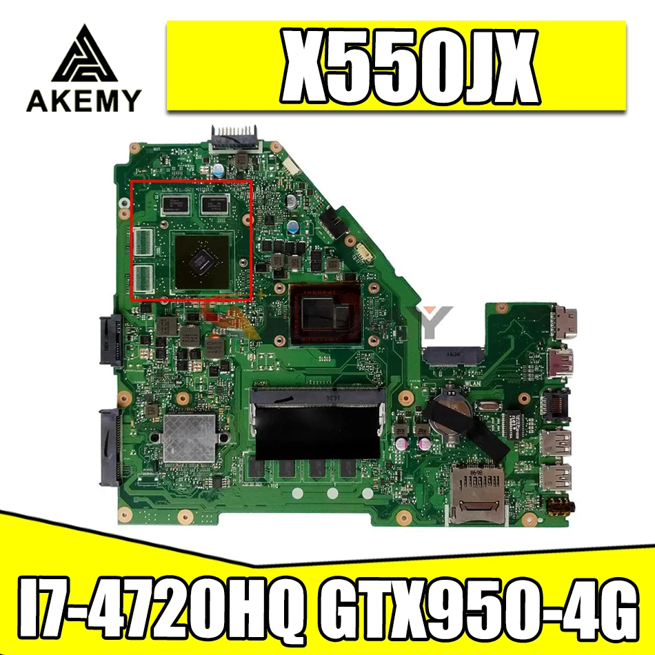 

W50J For ASUS X550JD X550JK FX50J A550J FX50J X550JX K550J Laptop Motherboard Tested 100% work original I7-4720HQ GTX950-4G