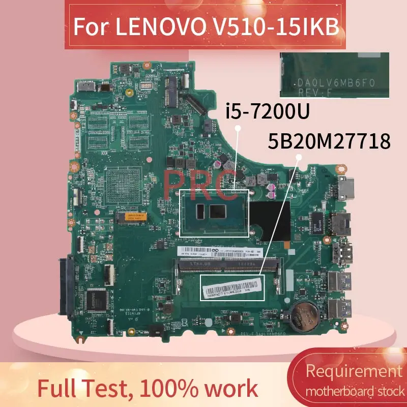 5B20M27718 для LENOVO V510 15IKB i5 7200U Материнская плата ноутбука DA0LV6MB6F0 SR2ZU DDR3