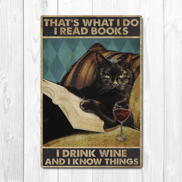 

That What I Do I Drink Wine Poster, Cat Poster Vintage Tin Metal Sign Bar Club Cafe Garage Wall Decor Farm Decor Art