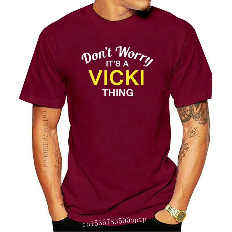 

Don't Worry It's a VICKI Thing! - Mens T-Shirt - Family - Custom Name Print T Shirt Mens Short Sleeve Hot Tops Tshirt Homme