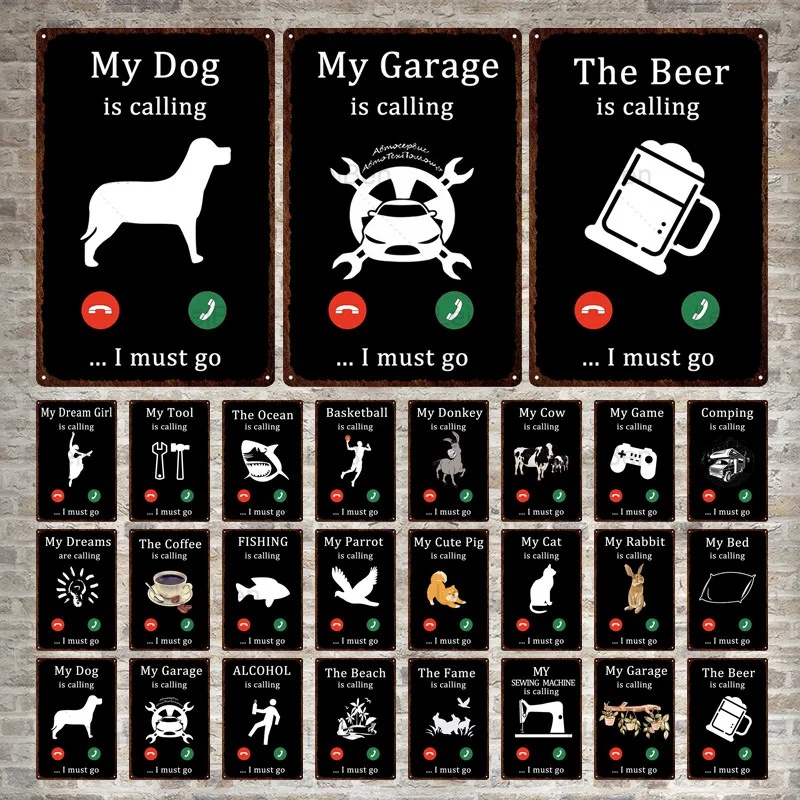 

Retro Black and White Metal Tin Sign My Dog Garage Beer Is Calling Quotes Vintage Plaque Pub Bar Man Cave Home Decoration Plates