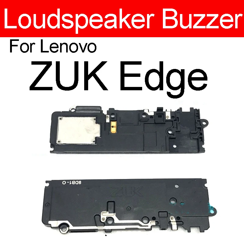 Громкоговоритель зуммер для Lenovo ZUK Edge Z2151 Z1 Z2 Pro громкоговоритель LouderSpeaker Ringer