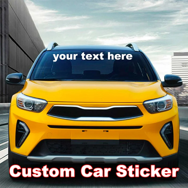 

Custom Car Stickers Styling Sticker CUSTOM TEXT Script Front Windshield Graphic Vinyl Decal Stickers Car Accessaries
