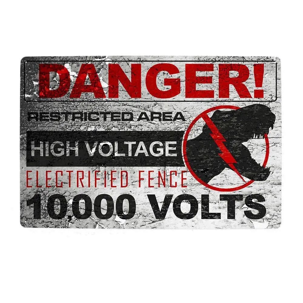 

Danger Restricted Area Jurassic Park High Voltage Metal Warning Sign World Raptor Movie Metal Tin Sign 12x8 Inches