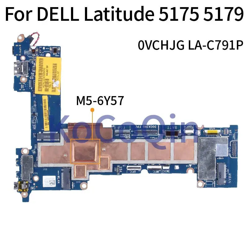 Материнская плата для ноутбука DELL Latitude 5175 5179 M5-6Y5 7 материнская плата для ноутбука 0VCHJG LA-C791P SR2EG