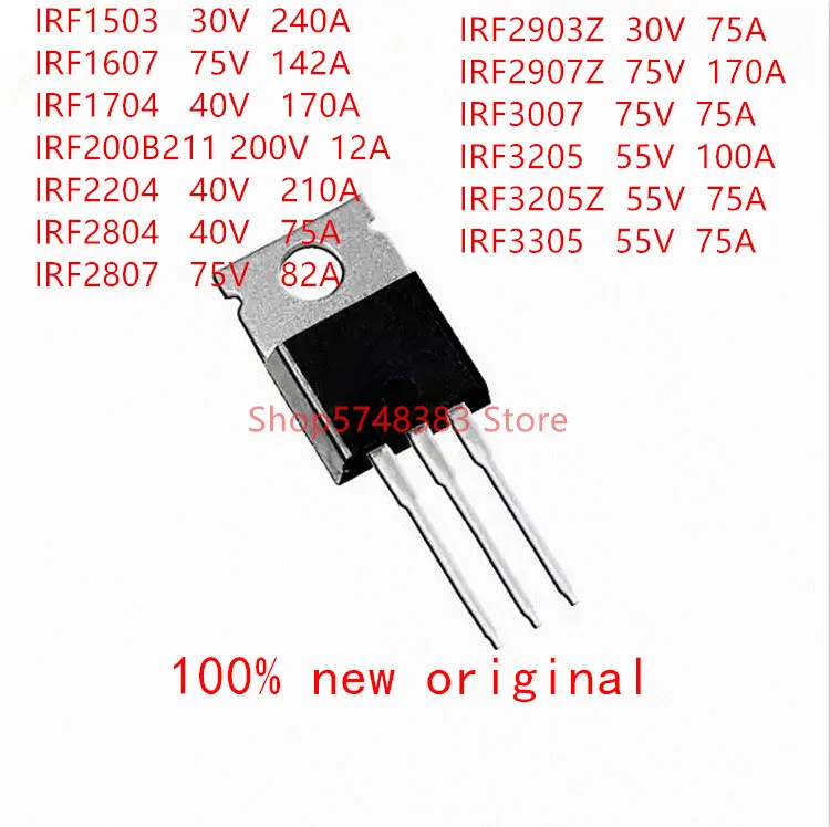 10 шт./лот IRF1503 IRF1607 IRF1704 IRF200B211 IRF2204 IRF2804 IRF2807 IRF2903Z IRF2907Z IRF3007 IRF3205 IRF3205Z IRF3305 TO