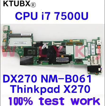 Для Lenovo Thinkpad X270 ноутбук материнская плата абсолютно новый DX270 NM-B061 процессор i7 7500U