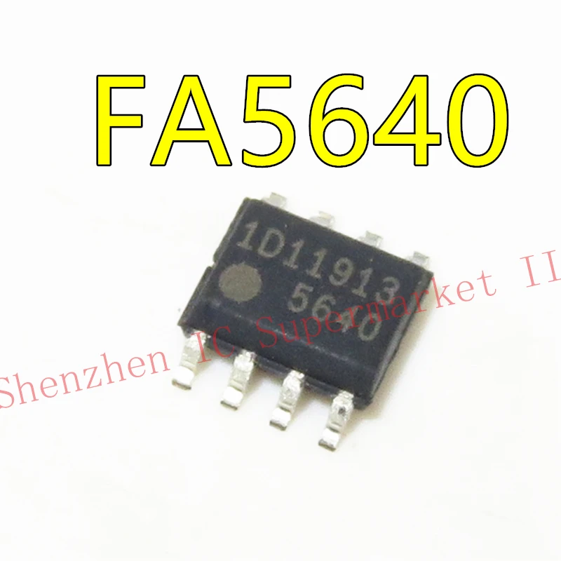 1 шт./лот 5640 FA5640 FA5640N SOP 8|Интегральные схемы| |
