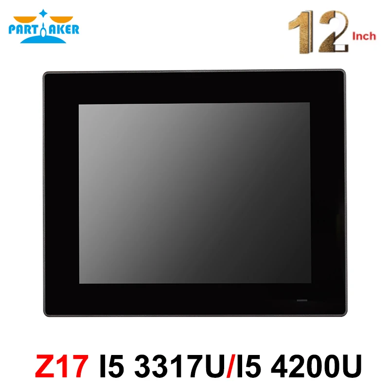 Partaker Z17 Industrial Panel PC IP65 All In One PC with 12 Inch Intel Core i5 4200U 3317U with 10-Point Capacitive Touch Screen