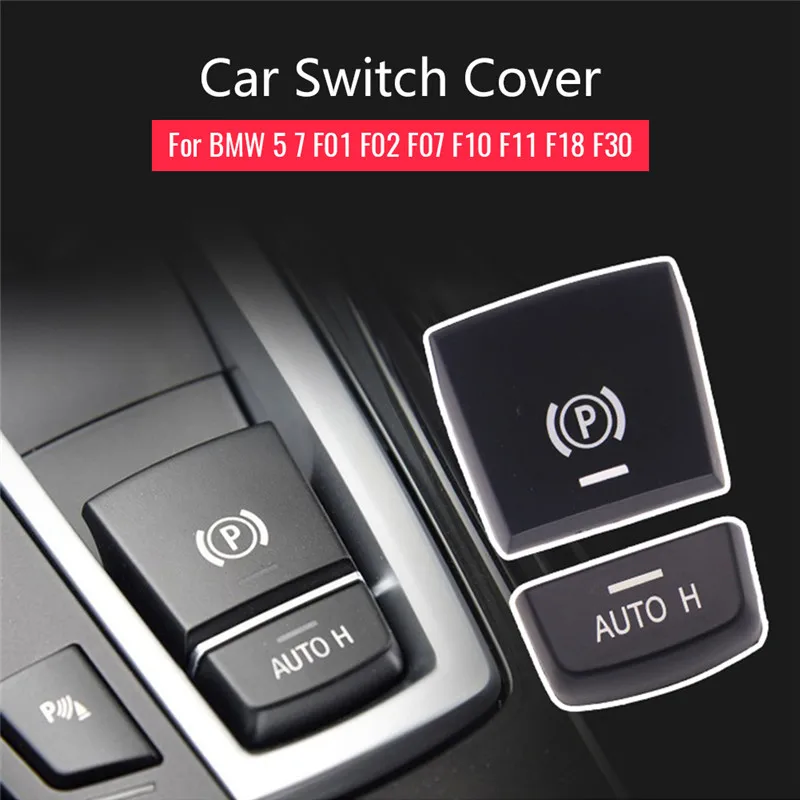 

Автомобильный парковочный ручной тормоз P переключатель тормоза для 5 7 F01 F02 F07 F10 F11 F18 F30 520 523 730-2009