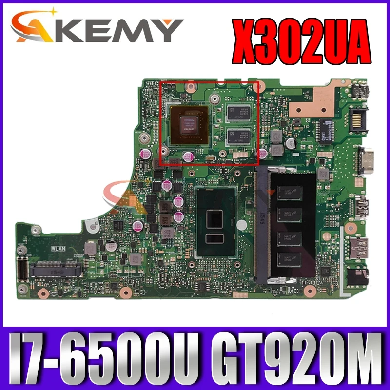 

Akemy X302UA_UJ материнская плата для ноутбука ASUS X302UV X302UA X302UJ оригинальная материнская плата 4GB-RAM I7-6500U GT920M
