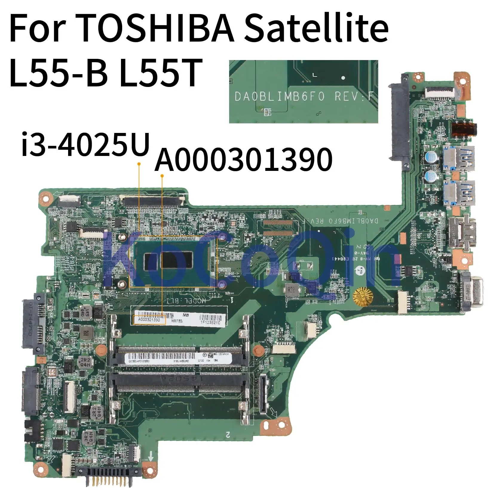 KoCoQin материнская плата для ноутбука TOSHIBA Satellite L55 B L55T I3 4025U A000301390 DA0BLIMB6F0