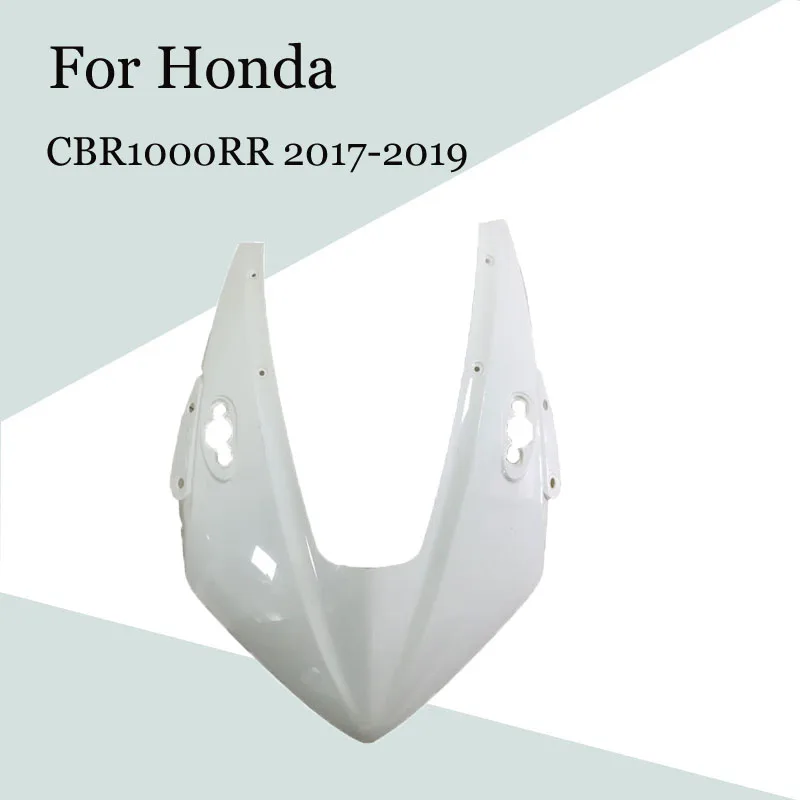 

For Honda CBR1000RR 2017-2019 Motorcycle Unpainted Head Fairing Nose Front Upper ABS Injection Fairing Accessories