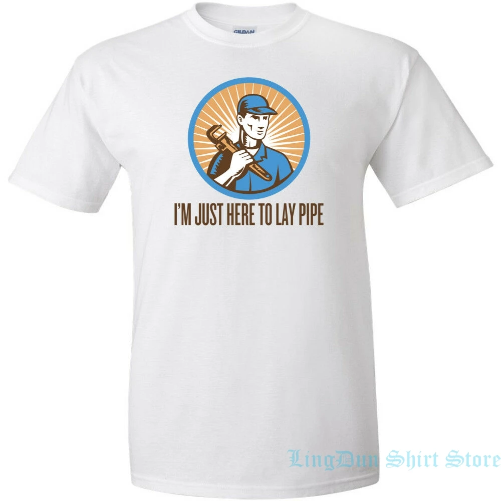 Im Just Here To Lay Pipe футболка для мужчин s смешная шутка Merch взрослых юморная Новая