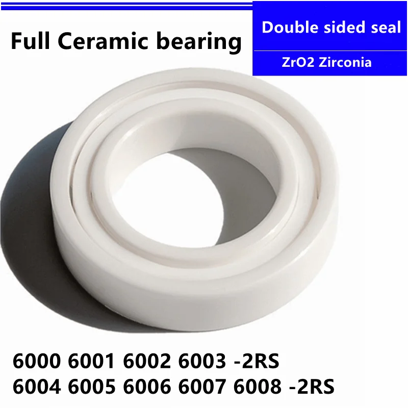 ZrO2-rodamiento de bolas de cerámica no magnético, sello de doble cara, 4 unids/bolsa, 6000, 6001, 6002, 6003, 6004, 6005, 6006, 6007, 6008 -2RS