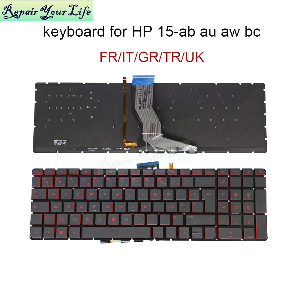 

French UK laptop keyboard backlight For HP pavilion 15-AB 15-AX 15-AK 15-AW 15-BK 15-BC 17-G 17-AB 15-AR 17-S GR/GE IT TR GB FR