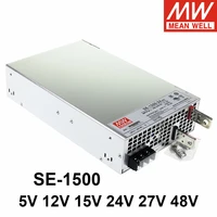 mean well se 1500 1500w single output power supply 110220v ac to dc 5v 12v 15v 24v 27v 48v meanwell driver
