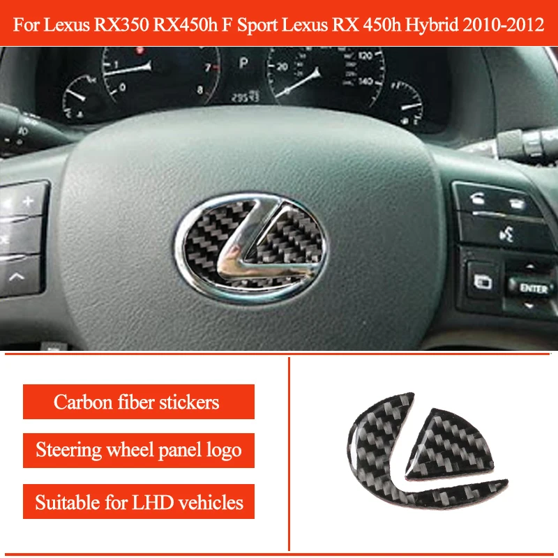 

For Lexus RX350 RX450h F Sport RX 450h Hybrid 2010-2012 Steering Wheel Panel Logo Trim Stickers Carbon Fiber Car Accessories
